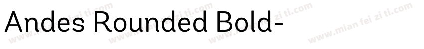 Andes Rounded Bold字体转换